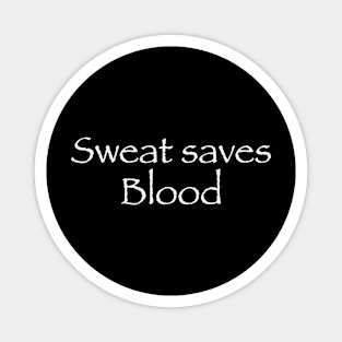 Sweat & Blood Magnet